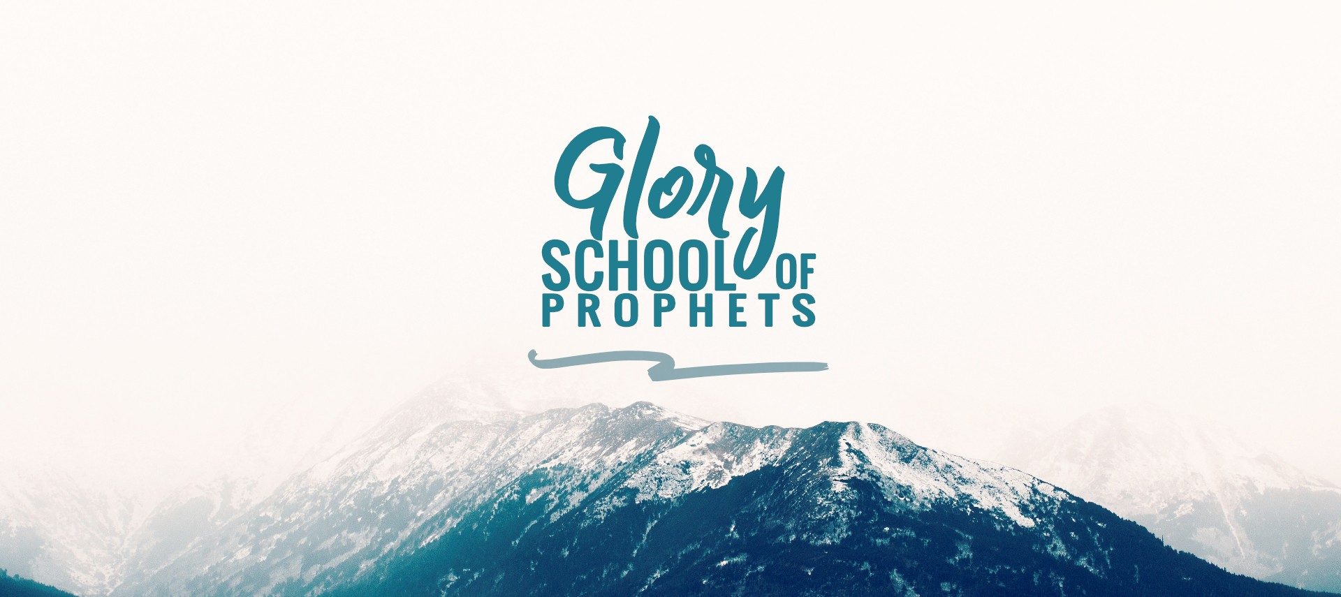 Glory School of Prophets 2019